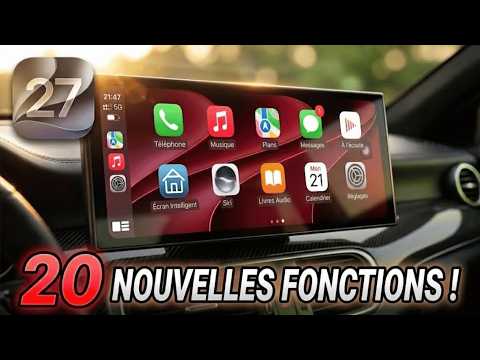 iOS 27 CarPlay : les 20 plus gros changements expliqués