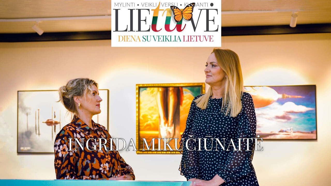 Diena su veiklia lietuve Ingrida Mikučiūnaite.