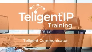 Teligent Communicator Training