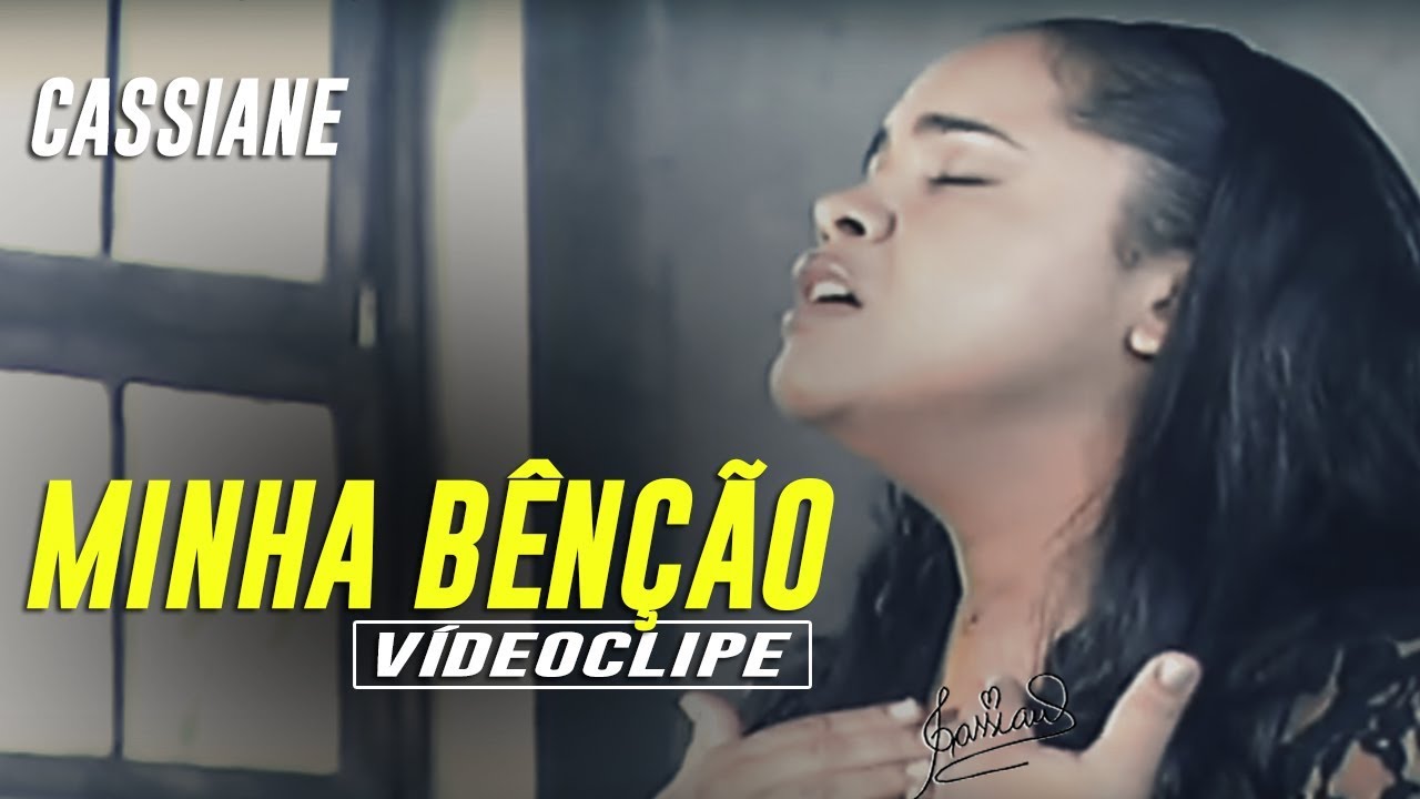 Minha Benção - Cassiane