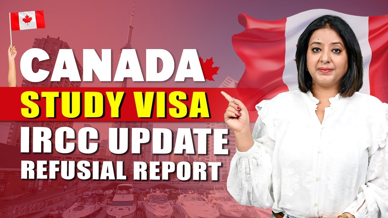 CANADA 🇨🇦 IRCC UPDATE REFUSAL REPORT| STUDY VISA UPDATES 2025 | USA ...