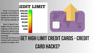 How To Get High Limit Credit Cards - Credit Card Hacks
