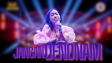 JANGAN DENDAM - ICHA RISKA |  Mardatila Group