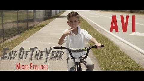 AVI - End Of The Year (Mixed Feelings) (Official Video) 2019