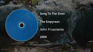 John Frusciante - Song To The Siren (Letra y Subtítulos)