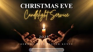 CCF - Live Service - Christmas Eve Candlelight Service 2025