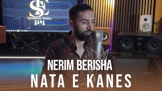 Nerim Berisha - Nata e kanes