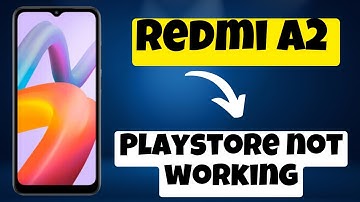 Redmi A2 Playstore not working and downloading apps || How to fix the playstore problems