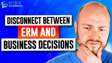 106. Disconnect between ERM and business decisions - Alex Sidorenko