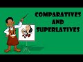 Comparatives and Superlatives Quiz