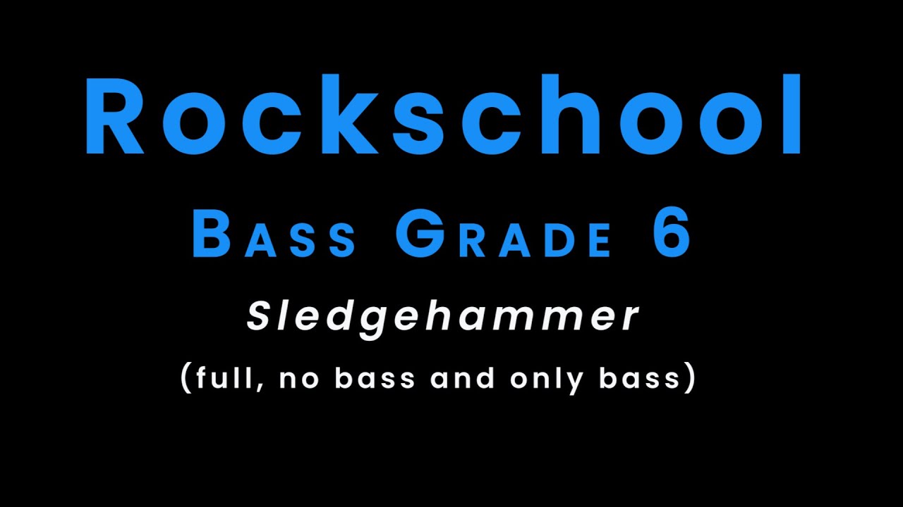 Peter Gabriel Sledgehammer Rockschool (full, no bass and only bass
