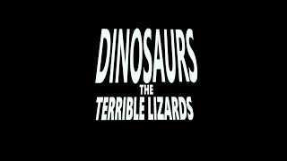 Dinosaurs The Terrible Lizards Teaser
