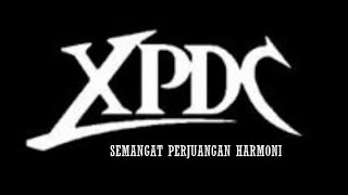 Video thumbnail of "XPDC - SEMANGAT PERJUANGAN HARMONI"