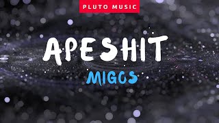 Migos - Apeshit (lyrics)