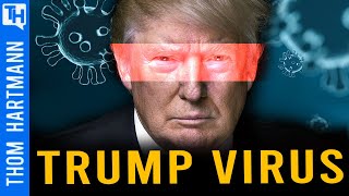 The Trump Virus Needs a Host & You're It!