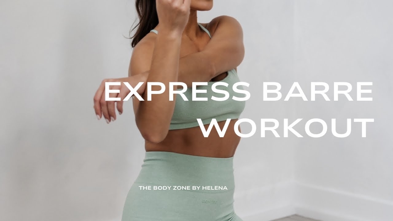 Barre Express Workout