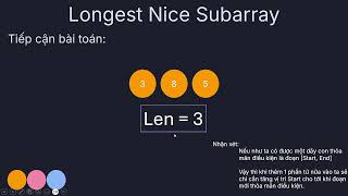 Chinh Phục LeetCode – Day 46: (Bitwise + Slide window)  Longest Nice Subarray
