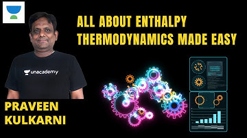 All About - ENTHALPY || Thermodynamics Made Easy #pk006 #letscrackit