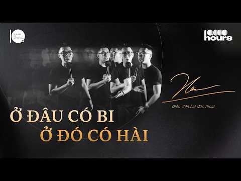 3 bài học sau 10.000 giờ diễn hài độc thoại - Phương Nam | 10.000 hours EP1