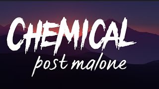 Post Malone - Chemical