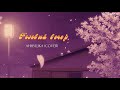 [Vietsub+Lyrics] Розовый вечер - аннушка (cover)