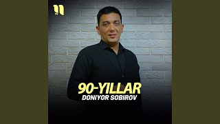 90-yillar - Doniyor Sobirov