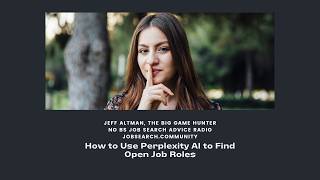 How to Use Perplexity AI to Find Open Job Roles