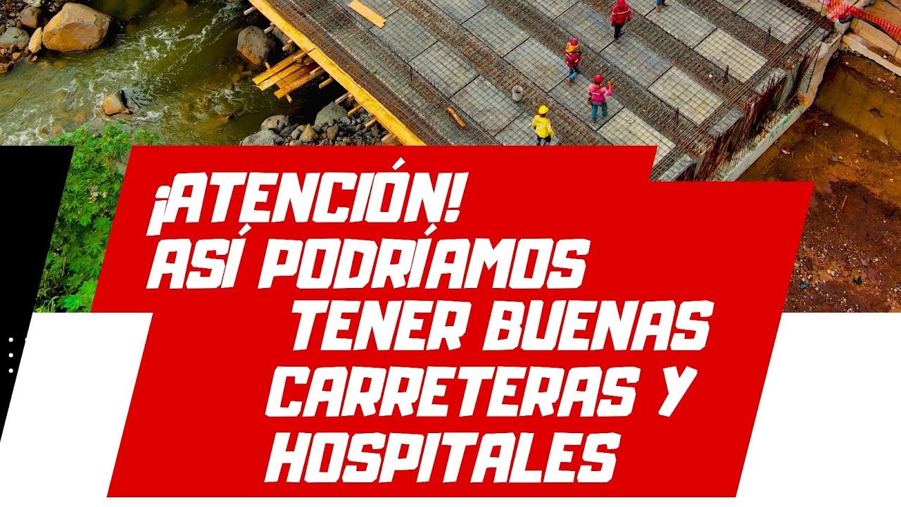 ¿Podríamos tener buenas carreteras y hospitales en Guatemala?
