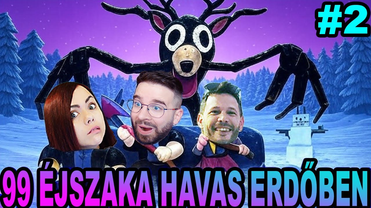 NINCS MEG A 4. GYEREK? 99 ÉJSZAKA, DE HAVAS AZ ERDŐ! 99 Nights in the Forest 🔦 Gergő,Doggyandi,Immu