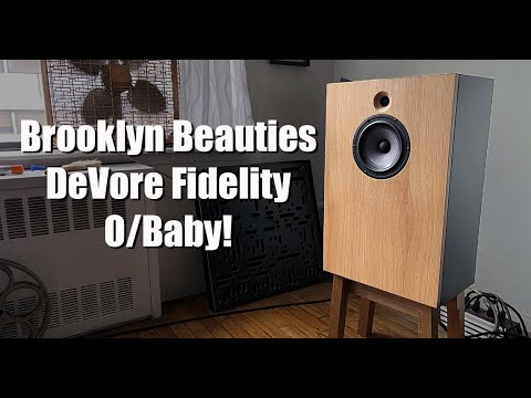 DeVore Fidelity O/Baby, Oh Wow!