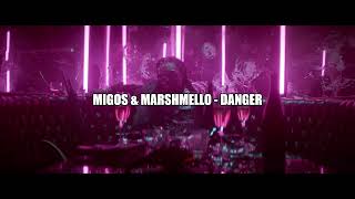 Migos & Marshmello - Danger (slowed & reverb)