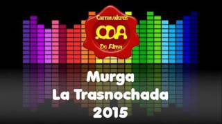 Video thumbnail of "La Trasnochada 2015 - Cancion Final y Retirada"