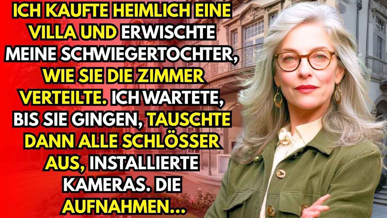 Ich kaufte heimlich ein Haus und fand heraus, was meine Schwiegertochter damit vorhatte.