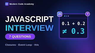 Information JavaScript Interview Questions and Answers: Closures, Event Loop, this & More (7 Questions) Update