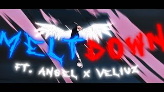 『 MELTDOWN  』