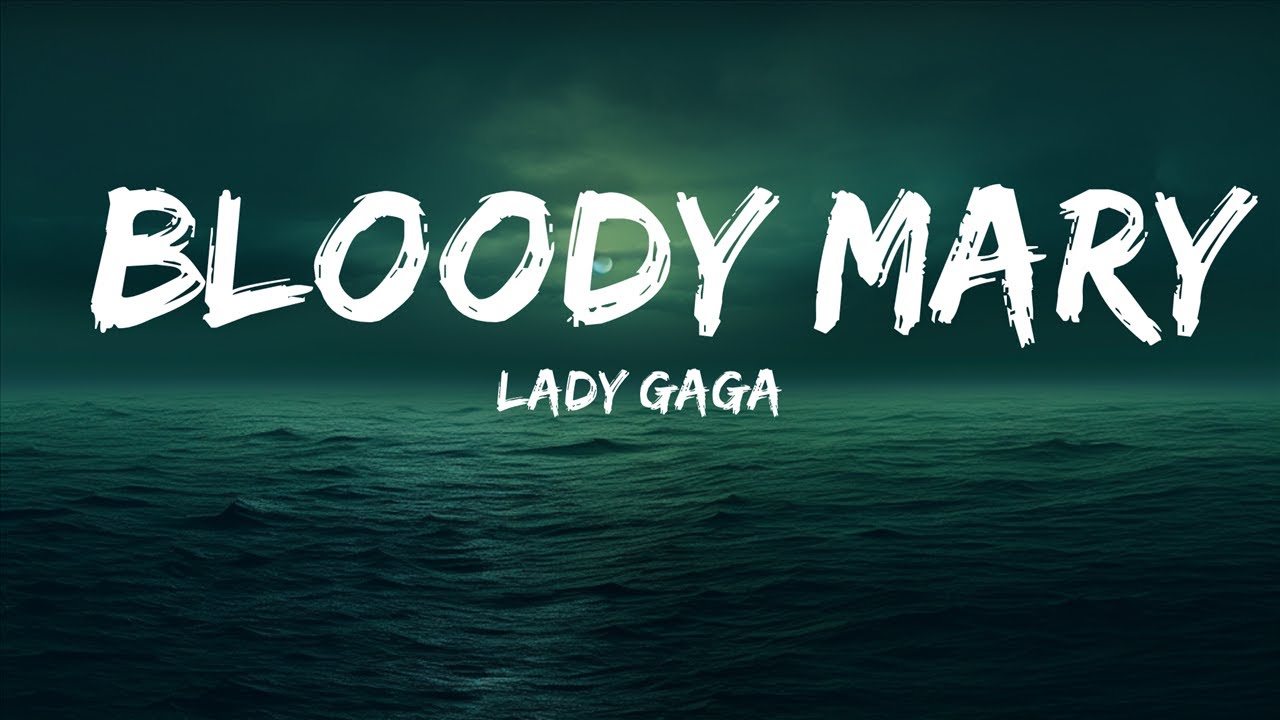 Lady Gaga Bloody Mary (Sped Up / TikTok Remix) Lyrics 25 Min YouTube