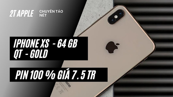 Điện thoại iphone xs 64gb giá bao nhiêu