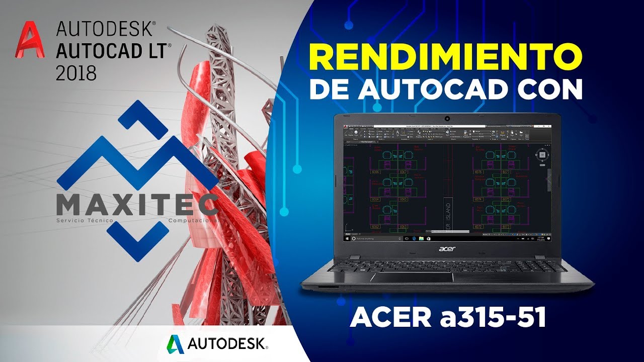 Rendimiento Autocad Notebook Acer a315-51 / Maxitec - YouTube