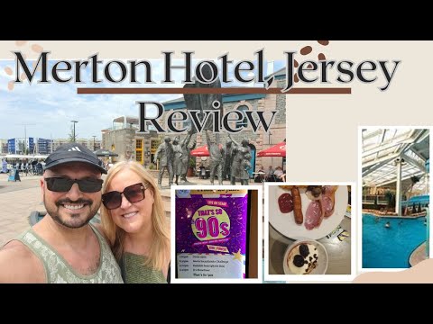 Jersey’s Gem: Merton Hotel Review - Food, Entertainment & Final Thoughts!