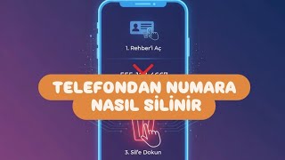 Telefondaki Numara Nasıl Silinir - Telefondan Numara Silme