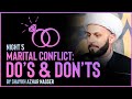 Marital conflict dos  donts  night 5  shaykh azhar nasser muharram 2022