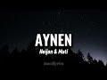 Heijan & Muti - AYNEN (Lyrics/Sözleri)