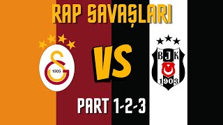 Galatasaray VS Beşiktaş - Rap Savaşları Serisi 1 - 2 - 3 Resimi