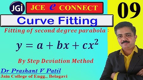 Fitting of Parabola || by step deviation method || Curve Fitting || 18mat41 || Dr Prashant Patil