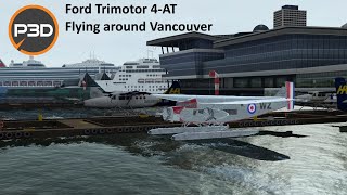 CR1-Software Ford Trimotor 4-AT | Prepar3d V5.4 | Flying around Vancouver