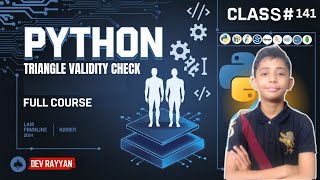 PYTHON TRIANGLE VALIDITY CHECK | Python Tutorial Lesson #141
