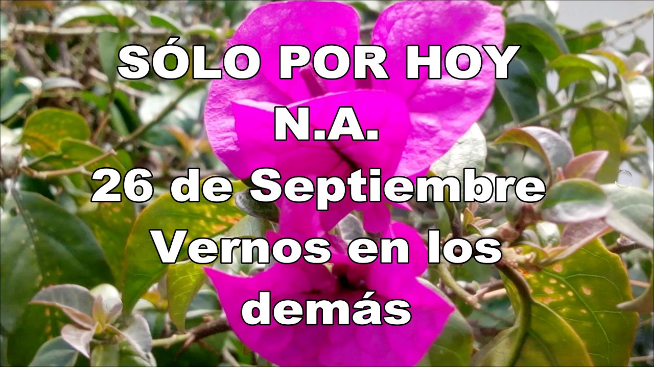 Sólo por hoy 26 de Septiembre (Sin Voz) adicciones tecnologicas