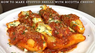 STUFFED SHELLS WITH RICOTTA CHEESE!