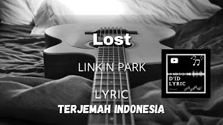 Download Lagu Lost - LINKIN PARK (Lirik Terjemahan) [HD] MP3