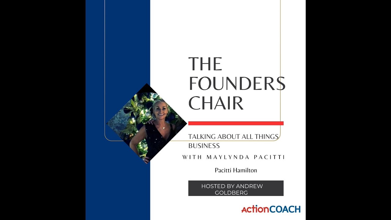 The Founders Chair Podcast - Pacitti Hamilton - YouTube